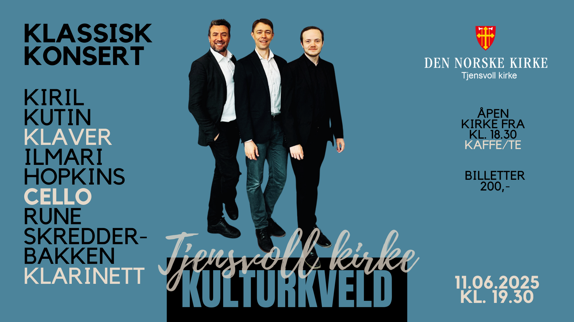 Bildet er en plakat med bilde av de tre musikerne, Kutin, Hopkins og Skredderbakken som skal spille konserten 11. juni i Tjensvoll kirke 